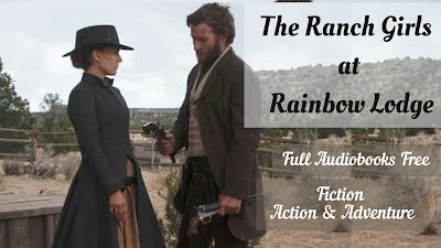 The Ranch Girls at Rainbow Lodge Full Audiobook Free