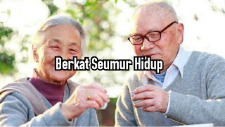 Berkat Seumur Hidup