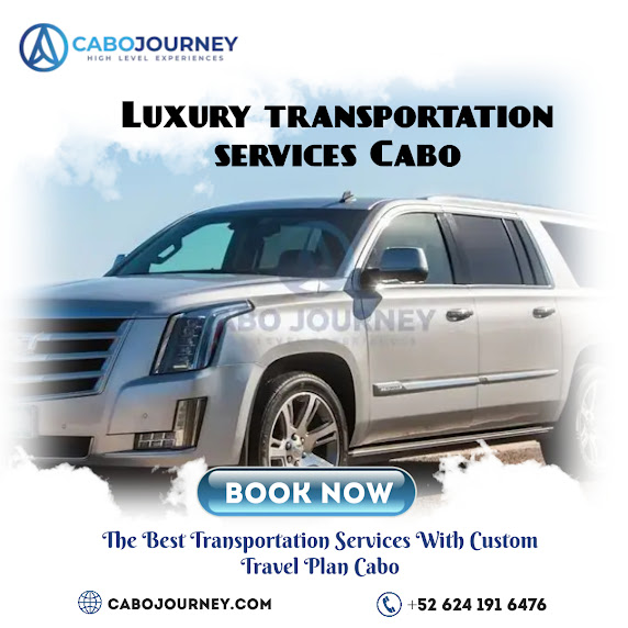 Luxury Transportation Services Cabo