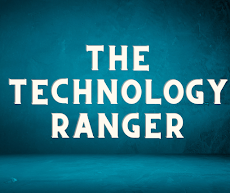 The Technology Ranger