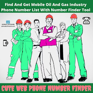How Can I Get the Oil and Gas Industry Phone Number List for Marketing?