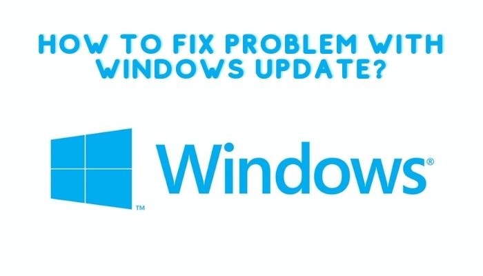fix problem with windows update