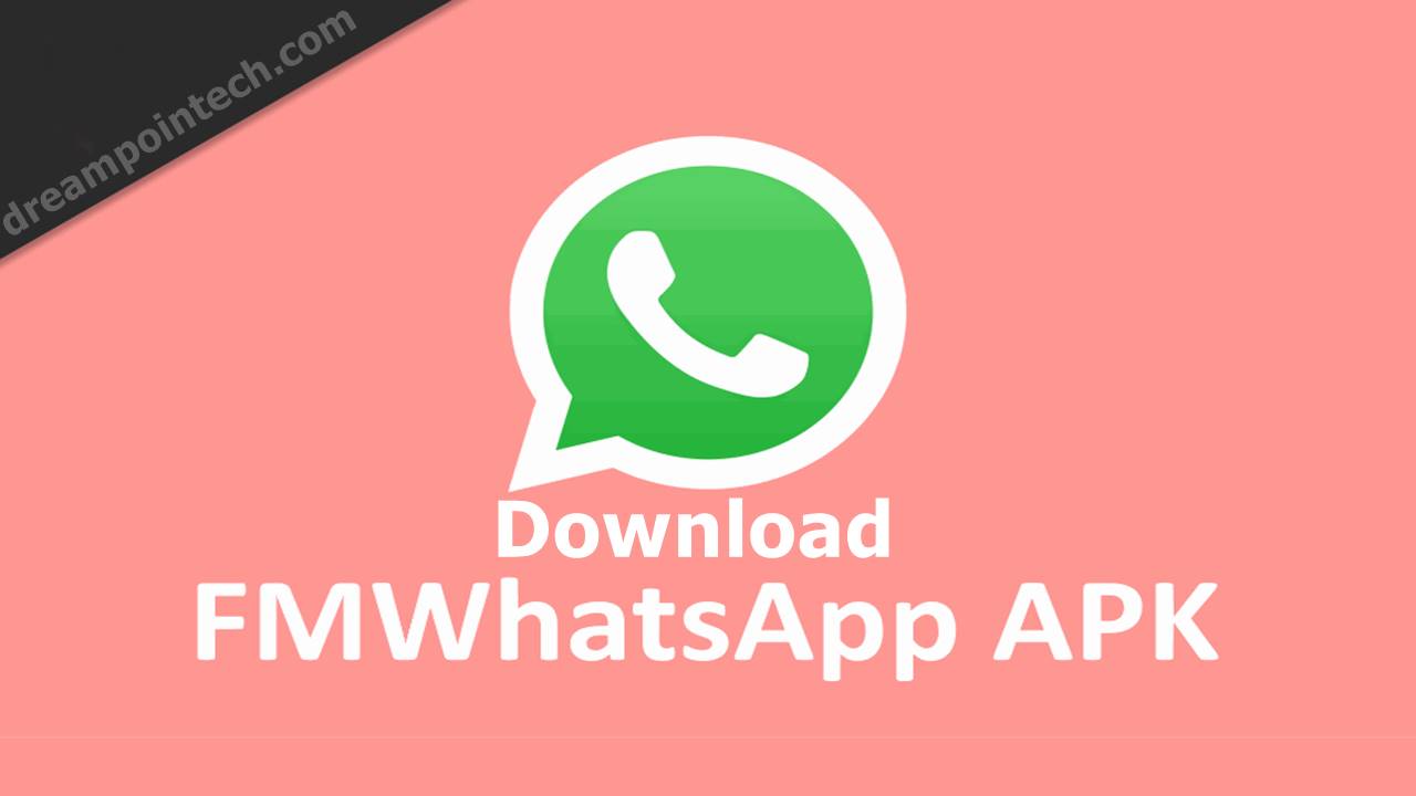 Latest FM WhatsApp APK Update (App Download Link)