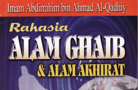 Download Terjemah Kitab Daqoiqul Akhbar Karya Syekh Abdurrahim bin Ahmad al-Qadhi