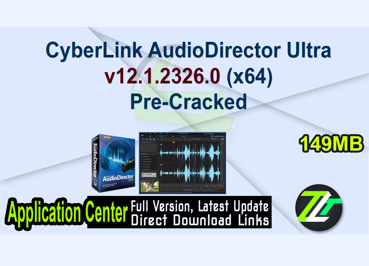 CyberLink AudioDirector Ultra v12.1.2326.0 (x64) Pre-Cracked