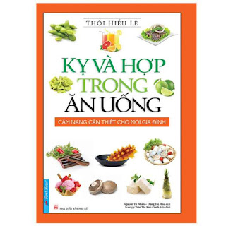 Kỵ Và Hợp Trong Ăn Uống (Tái Bản 2019) ebook PDF EPUB AWZ3 PRC MOBI