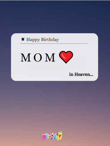 Happy Birthday Mom in Heaven Images