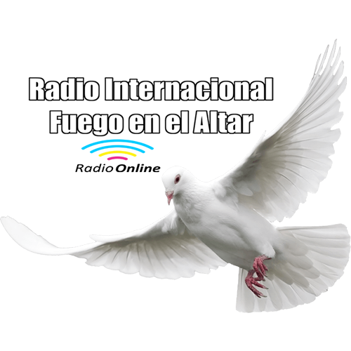 RADIO INTERNACIONAL FUEGO EN EL ALTAR