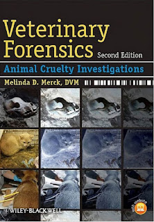 Veterinary Forensics: Animal Cruelty Investigations, 2nd Edition