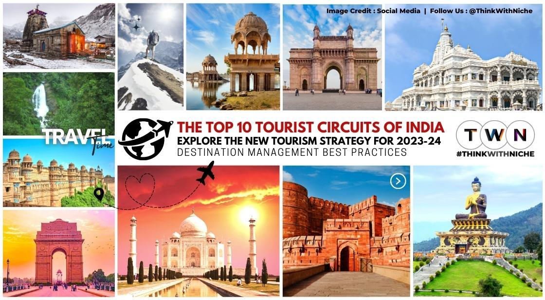 Top 10 Tourist Circuits Of India