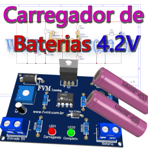 Carregador Automático de Bateria de Íon-Lítio 4.2V com CI LM358