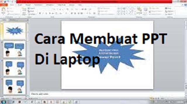 Cara Membuat PPT Di Laptop