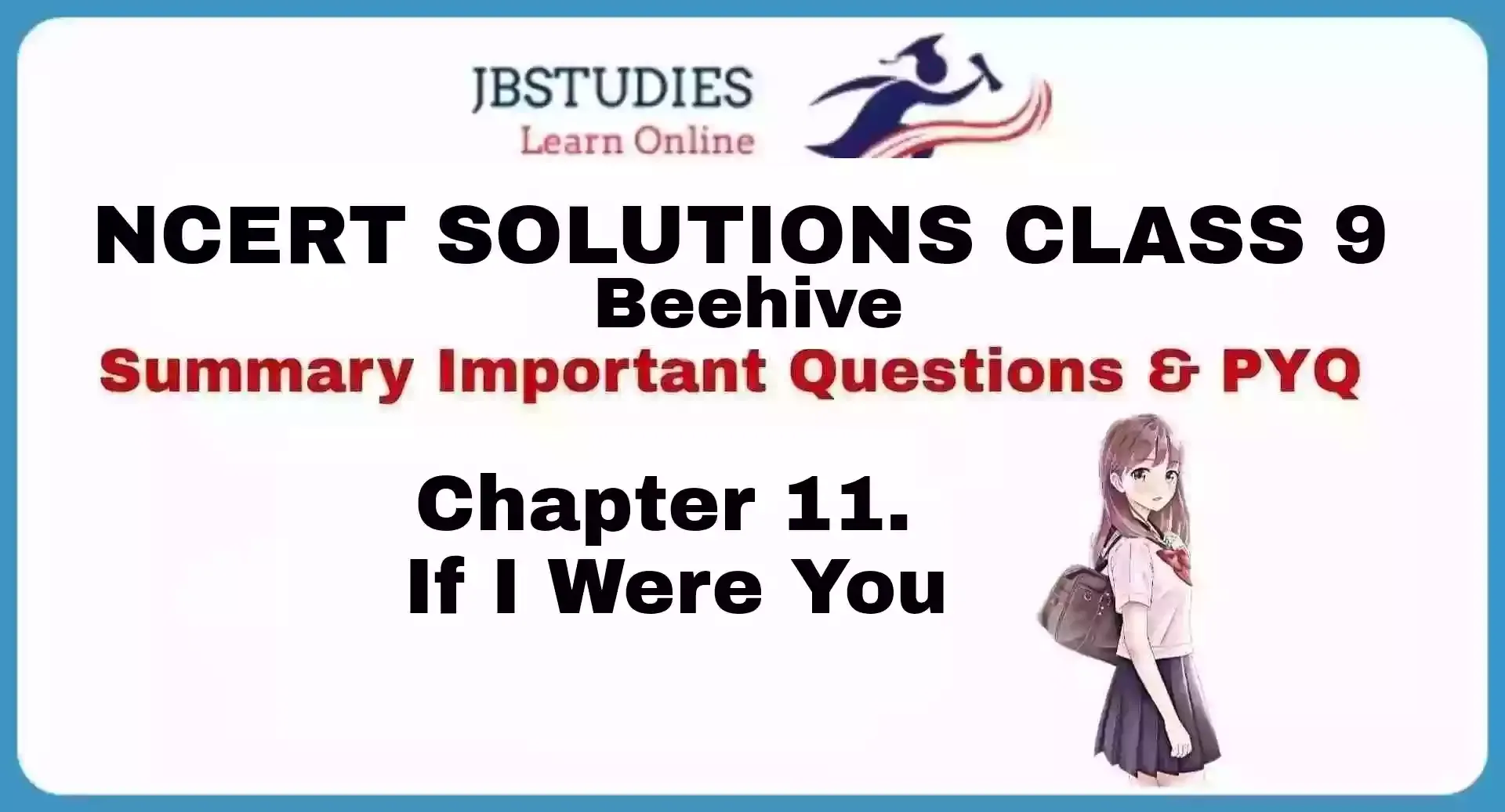 Solutions Class 9 Beehive Chapter-11 (If I Were You)
