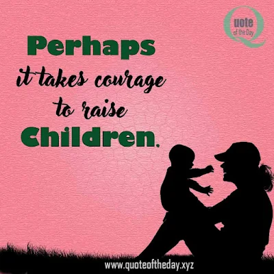 Quotes about parenting