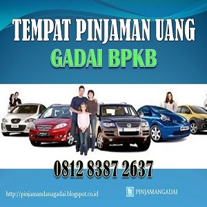 PINJAMAN TUNAI GADAI BPKB CIBUBUR