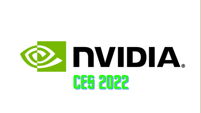 NVIDIA CES 2022 Announcement