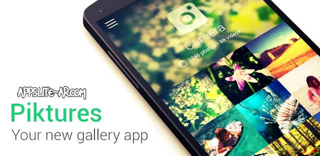 تحميل تطبيق Pikture Gallery APK Premium‏ افضل معرض الصور والفيديو على هاتفك
