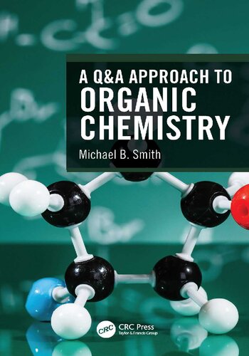 A Q&A Approach to Organic Chemistry (pdf , Ebook Download)