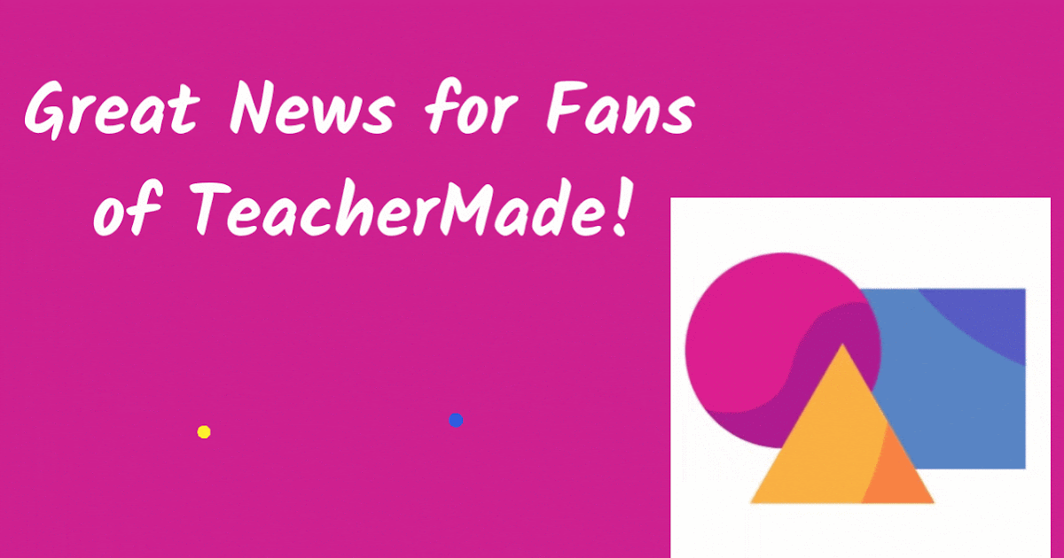 TeacherMade Provides New Suggestions Varieties and Makes Professional Options Free!