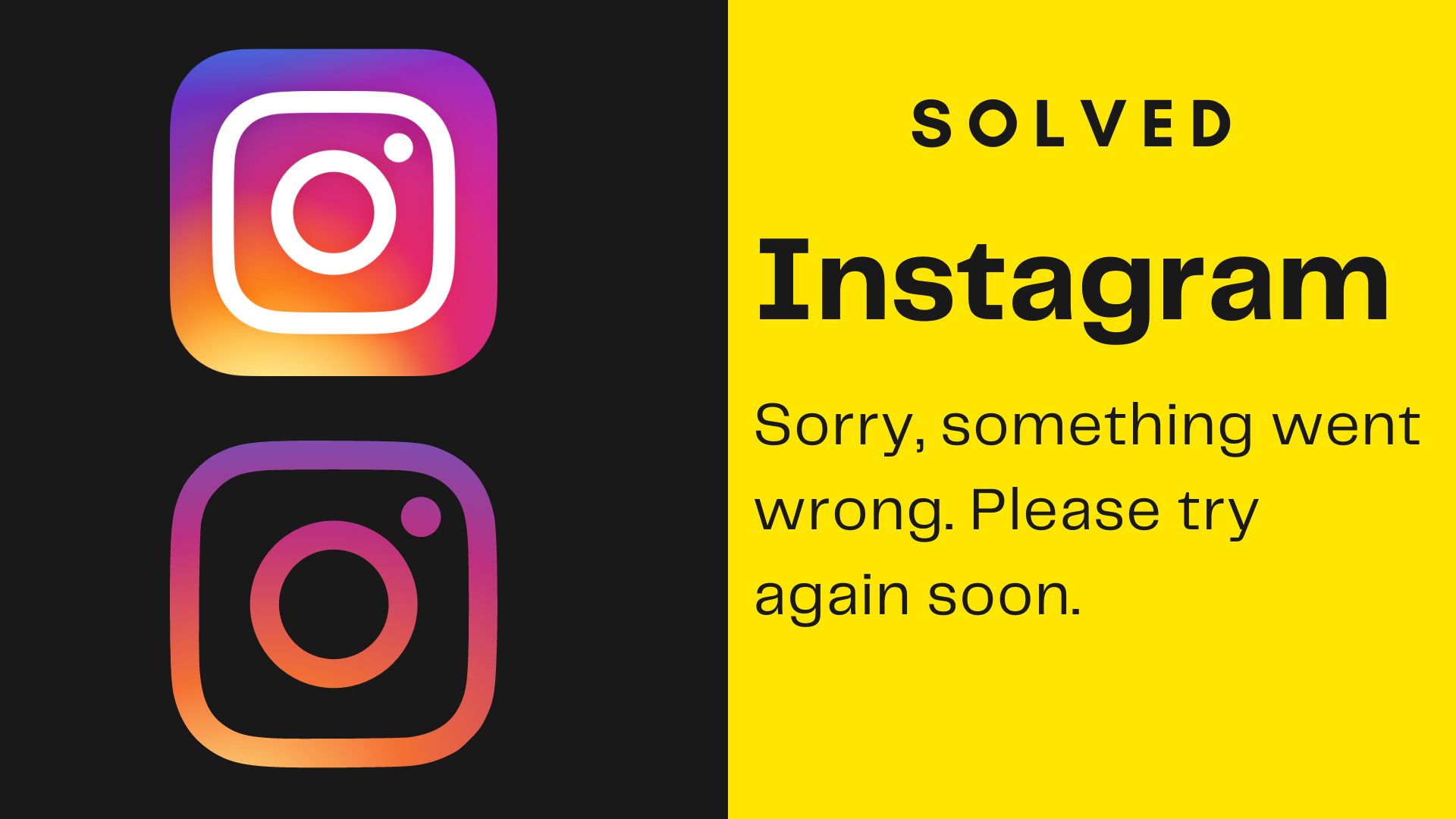 How To Fix Instagram Sorry, Something Went Wrong