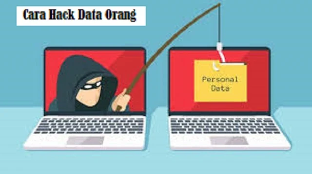 Cara Hack Data Orang