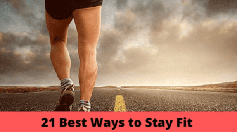 21 ways to stay fit,21 Ways to Stay Fit Your Body, Tricksinkpot, 21 Best Ways to Stay Fit & Healthy, Stay Healthy Life, 21 ways to stay fit Your body, Ways to Stay Fit & Healthy, Tips to Leaves Amazing Life, Yoga is the best way to stay fit, 21 ways to stay fit in your body,