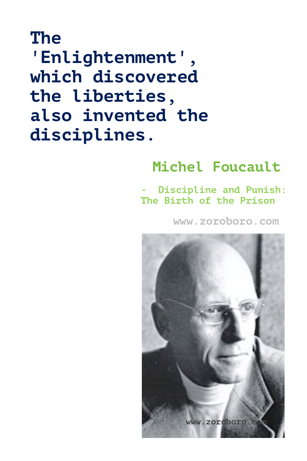 Michel Foucault Quotes. Michel Foucault Quotes. Michel Foucault Books Quotes. Michel Foucault Power, Politics Quotes. Michel Foucault Philosophy, Michel Foucault Discipline and Punish, Madness and Civilization & The History of Sexuality