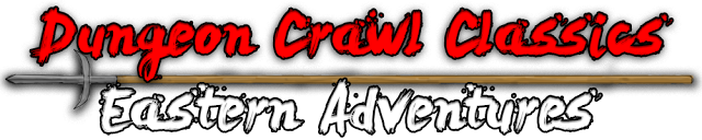 Dungeon Crawl Classics Eastern Adventures