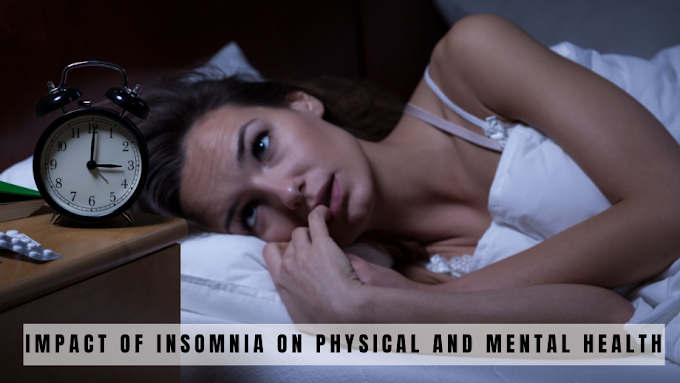  Impact of Insomnia on Physical and Mental Health