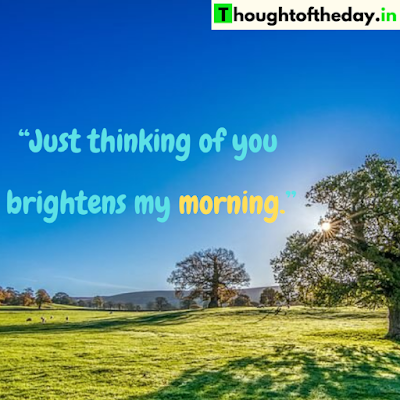 Motivational good morning quotes, wishes, messages, and images