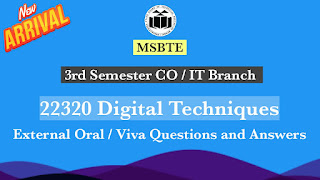 22320 Digital Techniques External Oral / Viva Practice Questions with Answers | MSBTE Diploma 3rd Semester CO/IT Branch