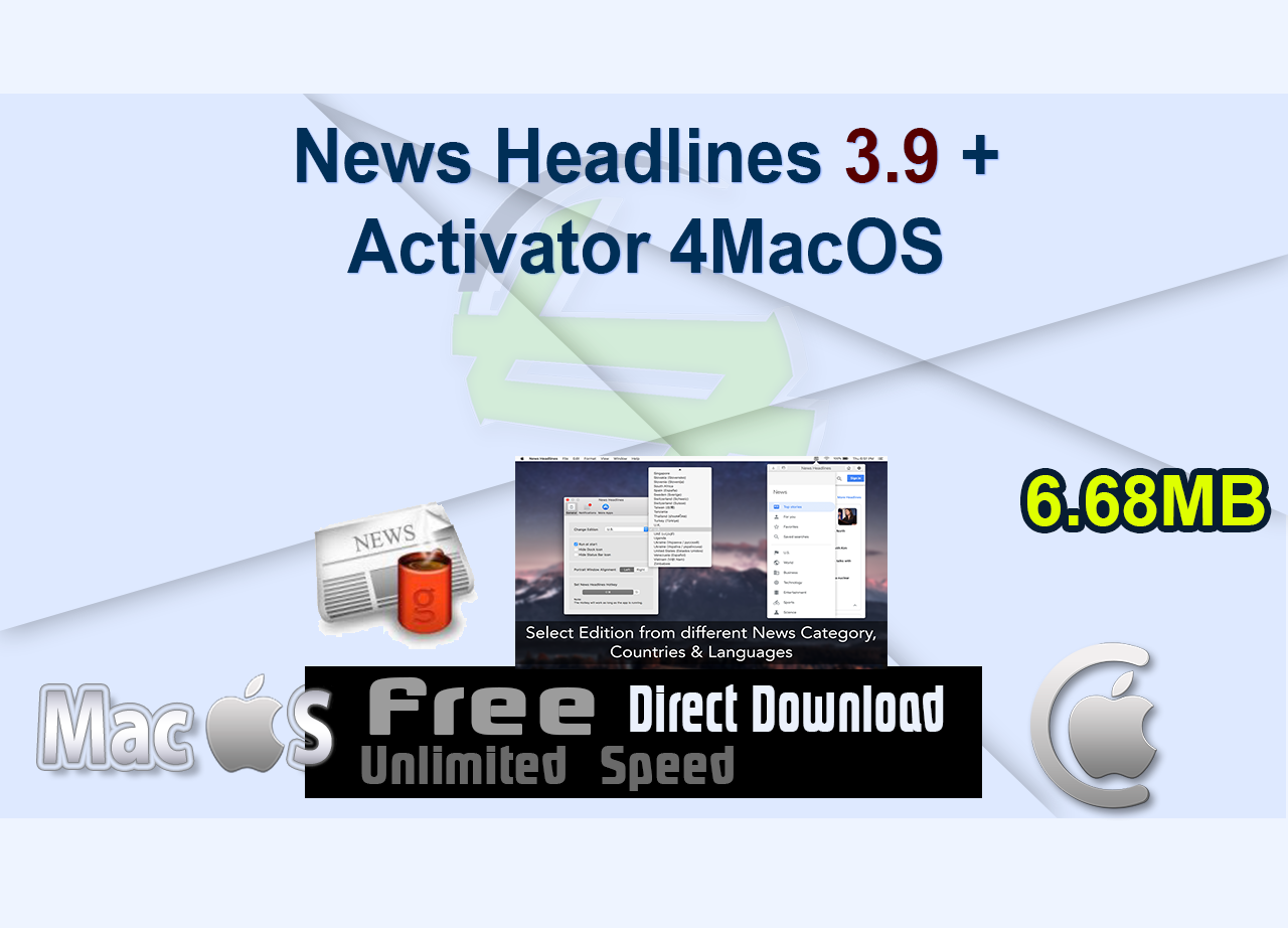 News Headlines 3.9 + Activator 4MacOS