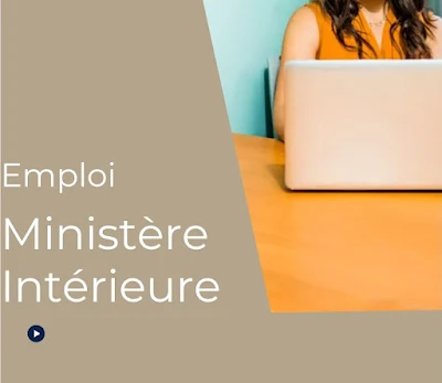 Recrutement Ministère de l’Intérieur pour 950 postes Administrateurs, Ingénieurs d’Etat, Architectes et Techniciens 2024