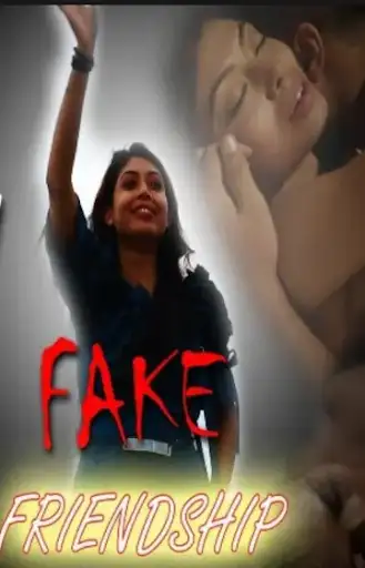 Fake Friendship Topless Topper Web series Wiki, Cast Real Name, Photo, Salary and News