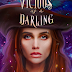 Vicious as a Darling (Daughters of Neverland 1) - Kendra Moreno