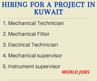 HIRING FOR A PROJECT IN KUWAIT