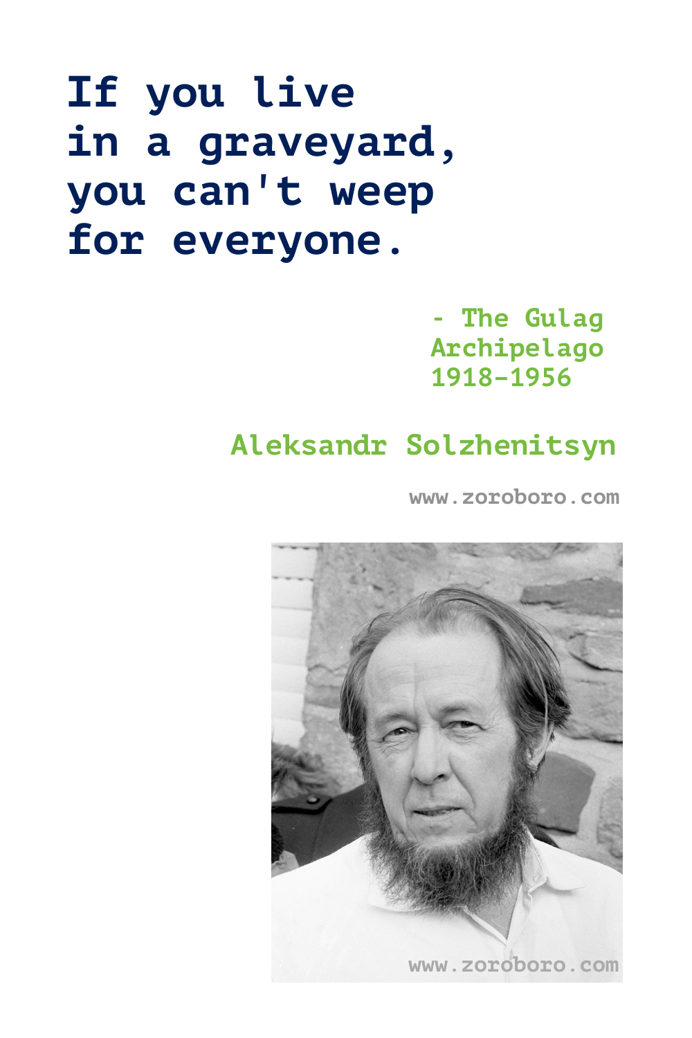 Aleksandr Solzhenitsyn Quotes. Aleksandr Solzhenitsyn The Gulag Archipelago Quotes, Aleksandr Solzhenitsyn In the First Circle Quotes & Aleksandr Solzhenitsyn Cancer Ward Quotes. Aleksandr Solzhenitsyn Books Quotes. Aleksandr Solzhenitsyn