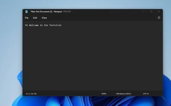 Notepad mới của Windows 11.