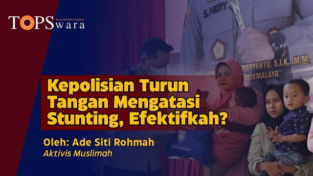 Kepolisian Turun Tangan Mengatasi Stunting, Efektifkah?