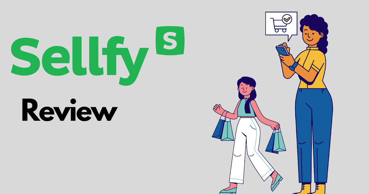 Sellfy Evaluate 2022: How Good Is This Ecommerce Platform?