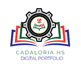 CADALORIA HIGH SCHOOL DIGITAL PORTFOLIO 