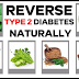 Easiest Ways to Reverse Type 2 Diabetes Naturally