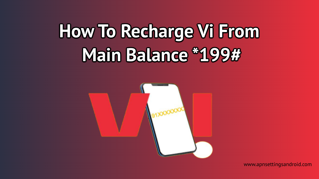 How To Recharge Vi From Main Balance