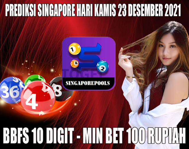 PREDIKSI JITU SINGAPORE HARI KAMIS 23 DESEMBER 2021 | MEGA4D