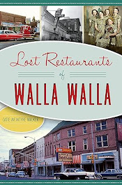 Lost Restaurants of Walla Walla