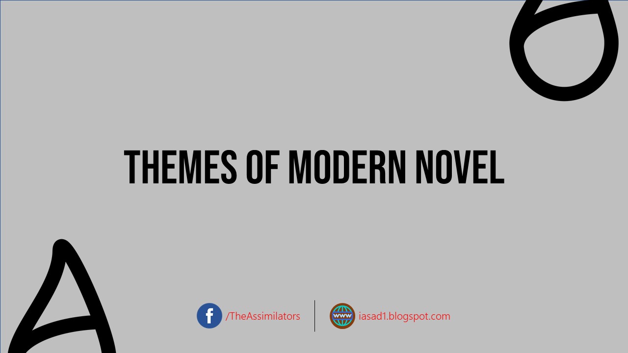 Prominent Themes in Modern Novel