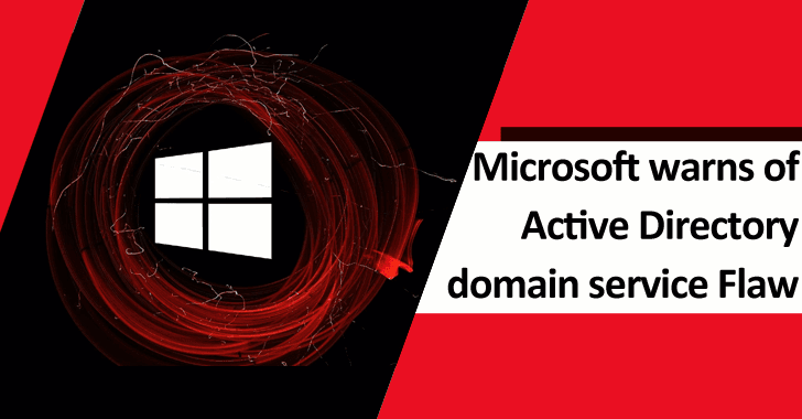Active Directory Domain Service Bug Let Attackers To Takeover Windows Domains