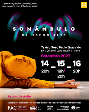 Sonâmbulo entra em cartaz no Teatro do SESC-Gama !