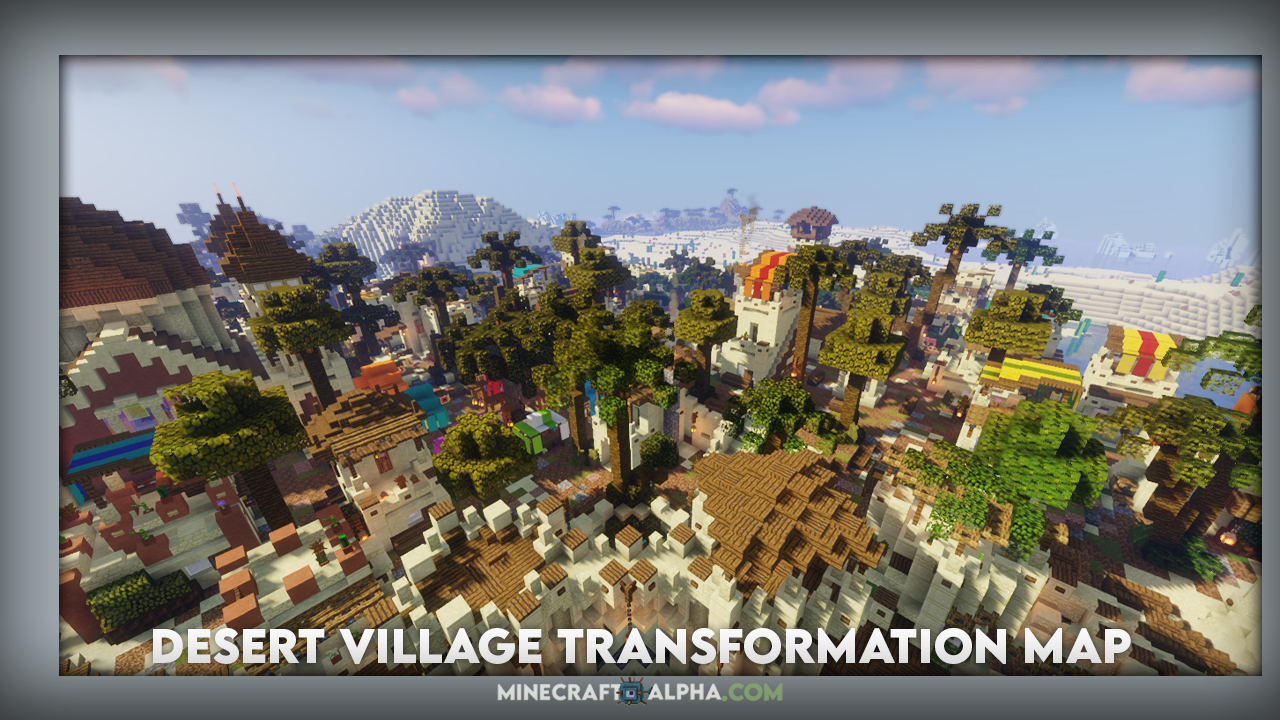 Desert Village Transformation Map 1.16.5 Desert Village Transformation Map 1.16.5