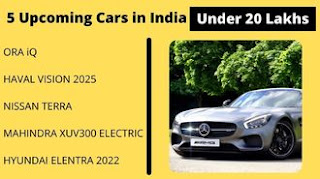 5 Upcoming Cars in India 2022 under 20 Lakhs